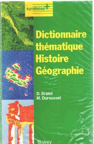 Dictionnaire thématique histoire geographie 9782248011321