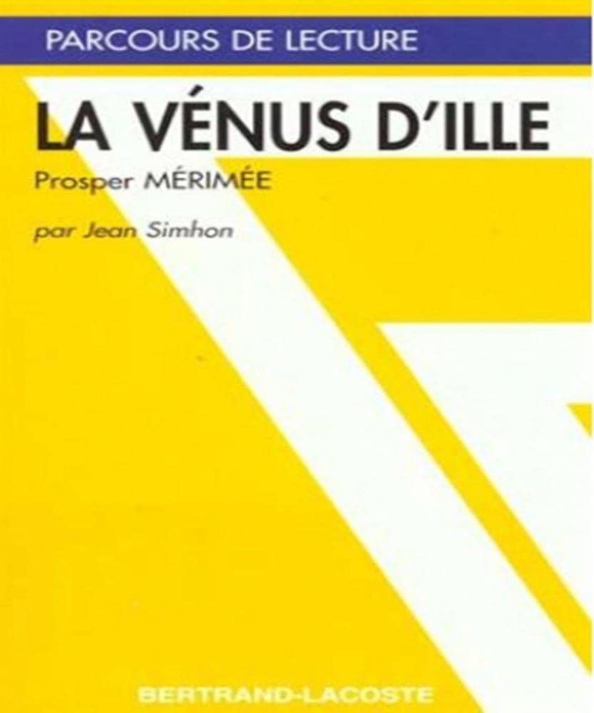 LA VENUS D ILLE-PARCOURS DE LECTURE 9782735206445