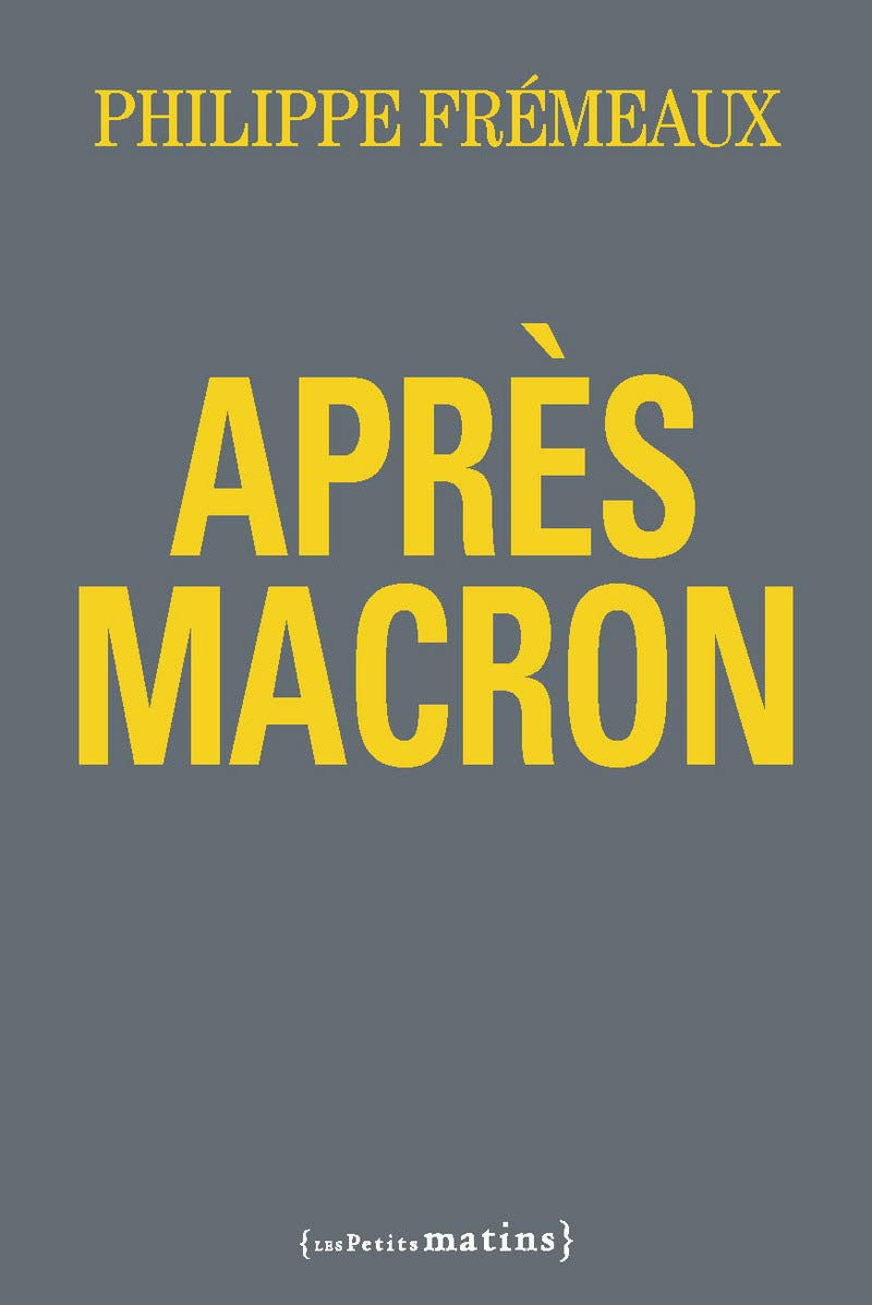 Après Macron 9782363832443