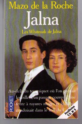 Jalna Tome 5: Les Whiteoak de Jalna 9782266010863