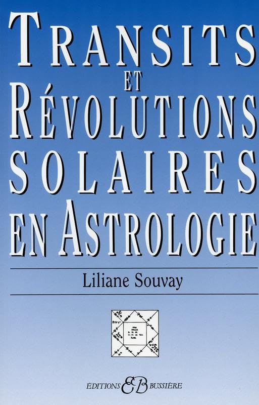 Transits et Révolutions Solaires en Astrologie 9782850901799