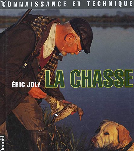 LA CHASSE 9782207240649