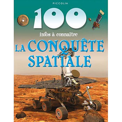 La conquête de l'espace 9782753019898