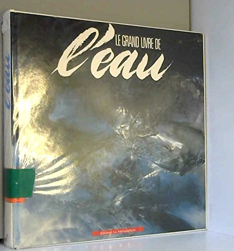 Le grand livre de l'eau 9782737703959