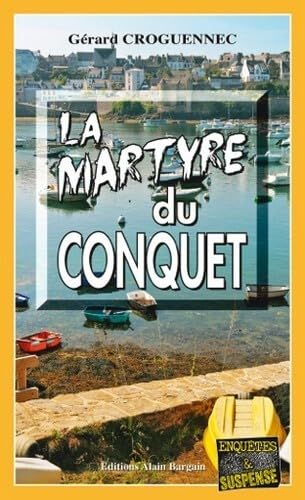 La Martyre du Conquet 9782355502316