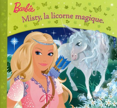 BARBIE MISTY LICORNE MAGIQUE 9782508000492