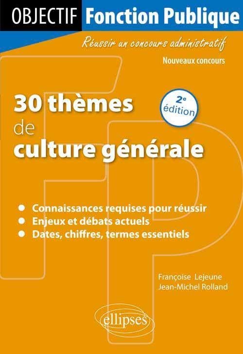 30 Thèmes de Culture Générale 9782729871192
