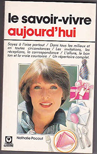 Le Savoir-vivre aujourd'hui 9782501010726