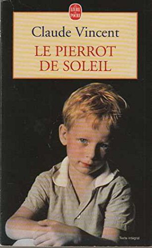 Le Pierrot de soleil 9782253146575