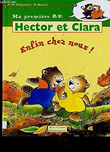 Hector et Clara, enfin chez nous ! 9782081635081