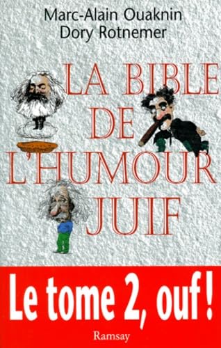 La Bible De L'Humour Juif. Tome 2 9782841142385