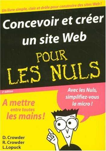 Concevoir et créer un site Web Pour Les Nuls 9782756800783