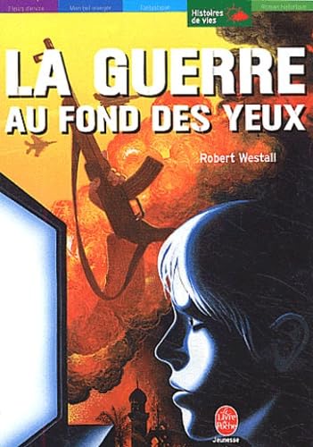 La Guerre au fond des yeux 9782013221689