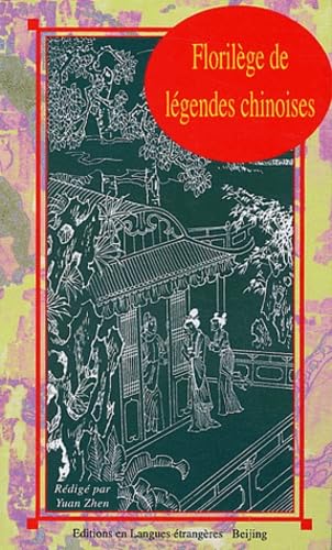 Florilège de légendes chinoises 9787119020990