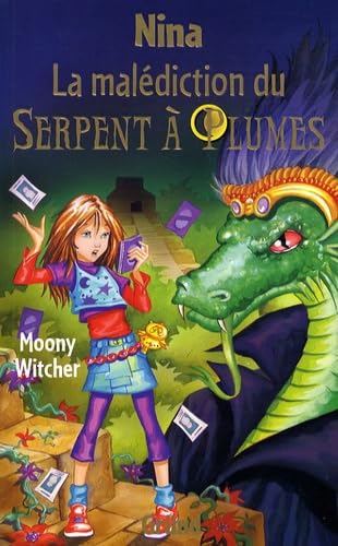 La malédiction du serpent à plumes 9782700018653