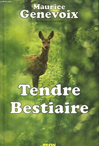 Tendre bestiaire 