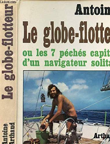 Globe-flotteur ou les sept peches capitaux du 9782700301793