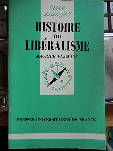 Histoire du libéralisme 9782130421382