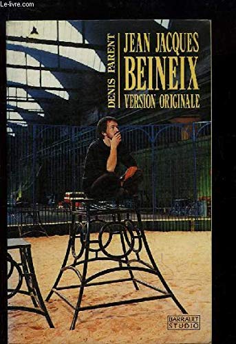 Jean - jacques beineix/version originale 9782736000950
