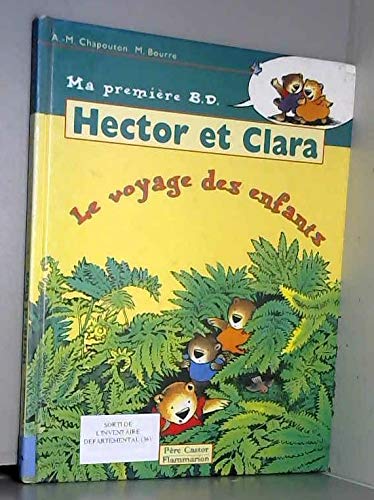 Hector et Clara, le voyage des enfants 9782081635067