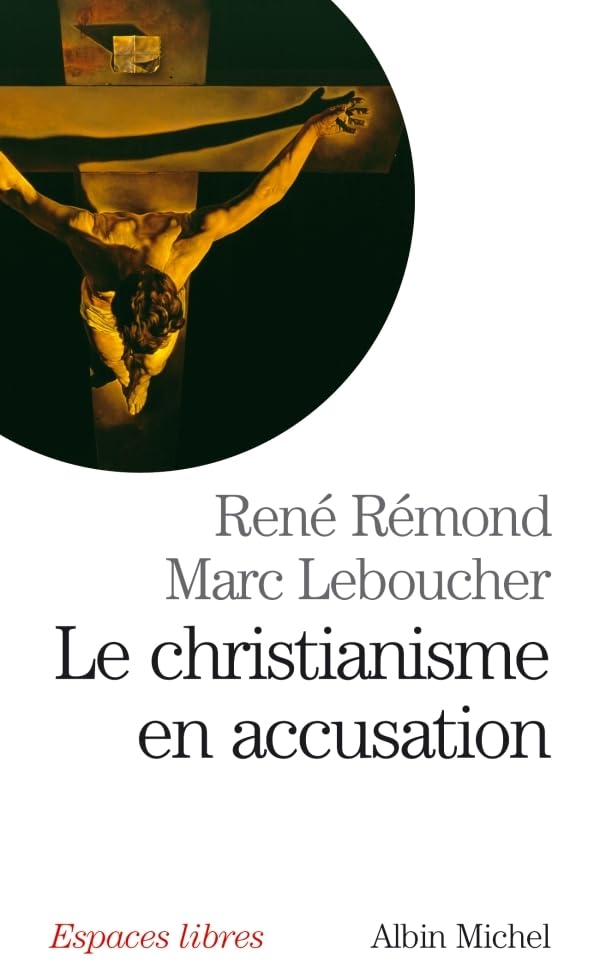 Le Christianisme en accusation 9782226149039