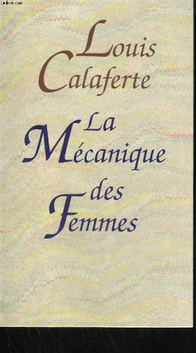 La mecanique des femmes. 9782286039271