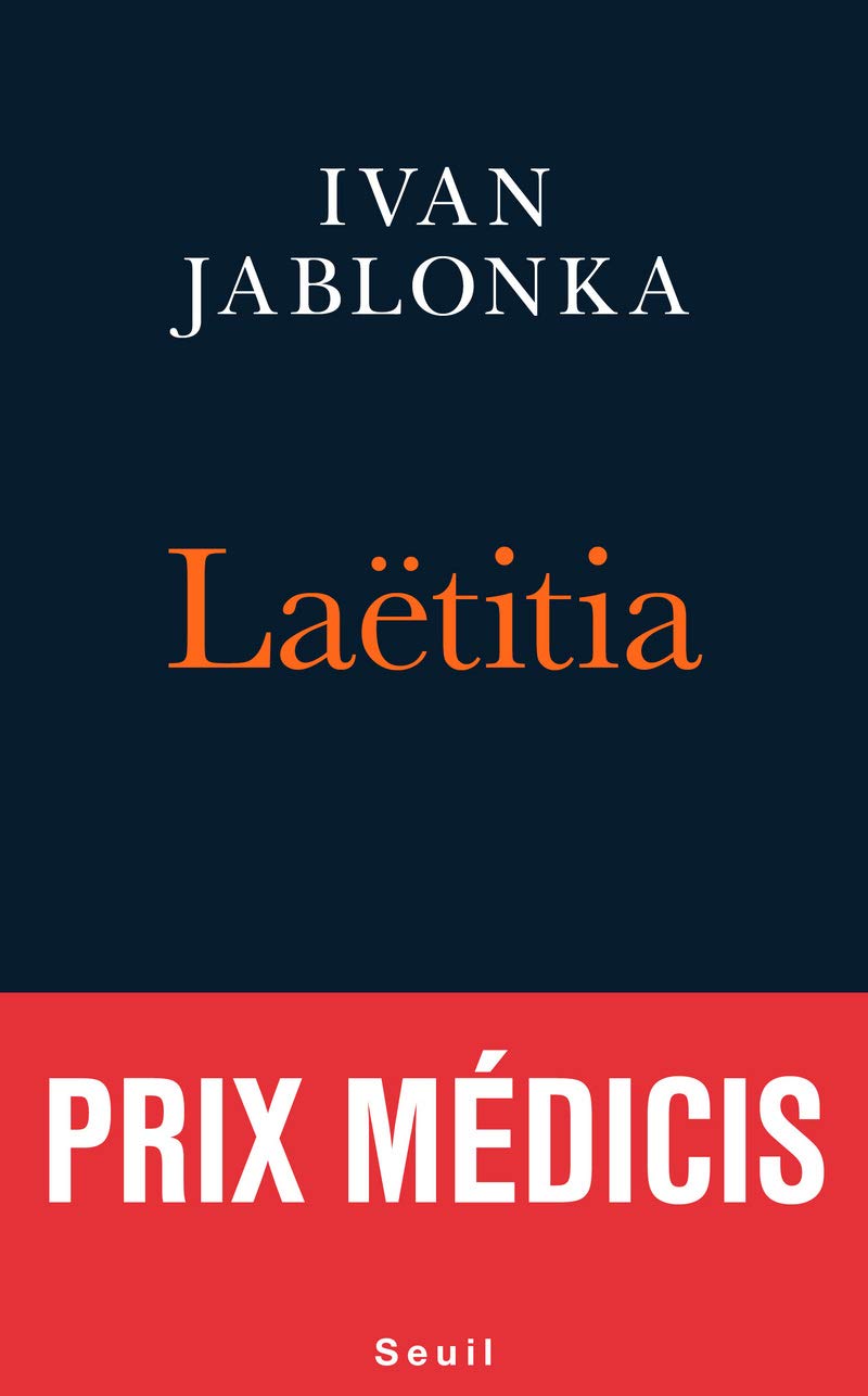 Laëtitia ou la fin des hommes - Prix Medicis 2016 & Prix Le Monde 2016 9782021291209