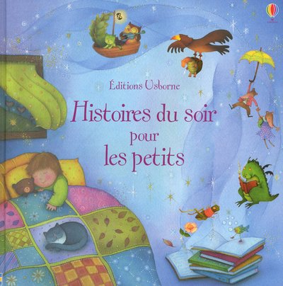 HISTOIRES DU SOIR POUR LES PETITS 9781409529620