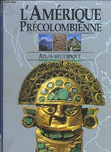 L'Amerique Precolombienne 9782203171053