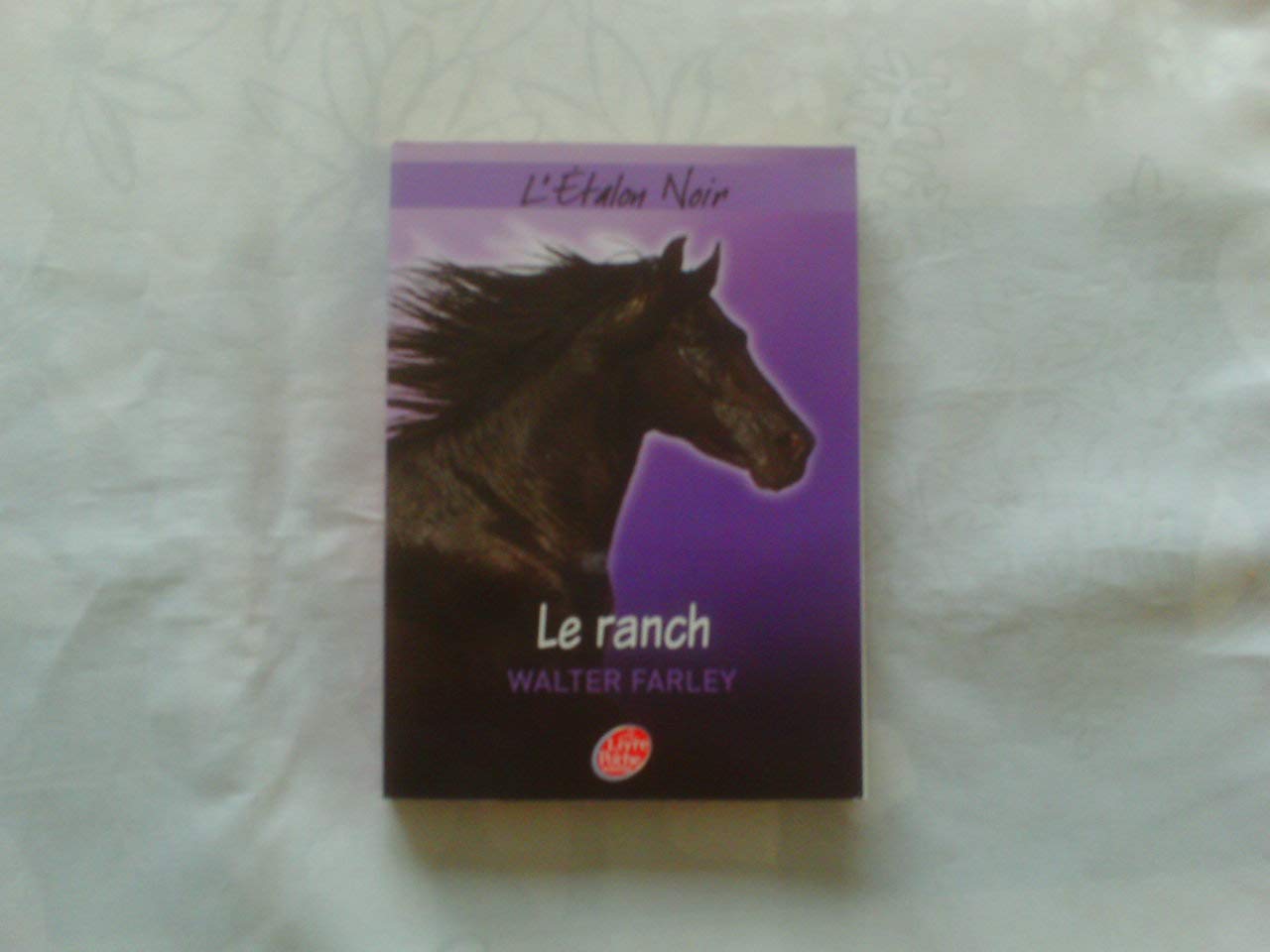 Le ranch de l'étalon noir - Tome 3 9782013227100