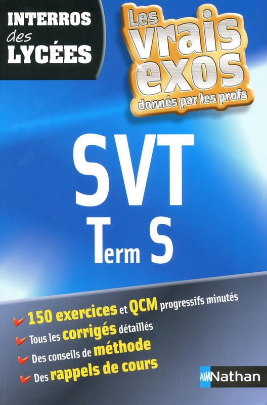 INTERROS DES LYCEES SVT TERM S 9782091875590