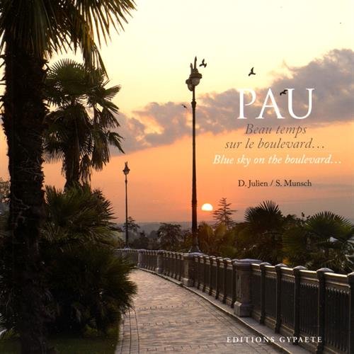 Pau: Beau temps sur le boulevard 9782915911152