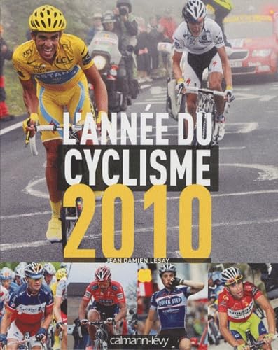 L'année du cyclisme 2010 9782702141168