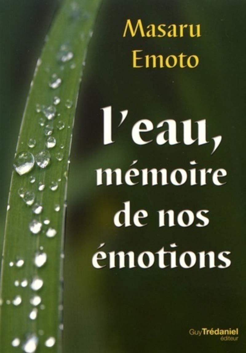 L'eau, mémoire de nos émotions 9782813220776