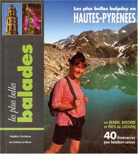 Balades dans les Hautes-Pyrénées 9782903696726