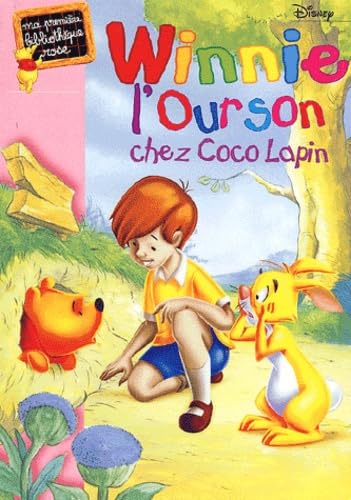 Winnie l'ourson chez Coco lapin 9782012006812