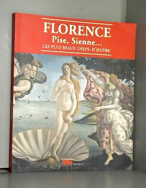 Florence Pise Sienne 9782843437472