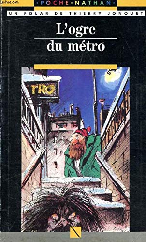 L'ogre du métro 9782092048733