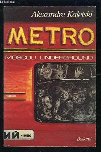 Métro: Moscou underground 9782715805729