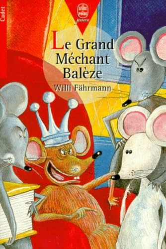 Le grand méchant Balèze 9782013215121