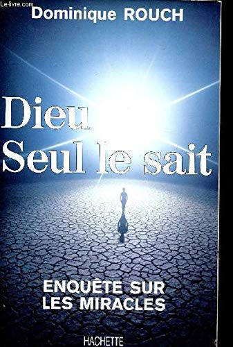 Dieu seul le sait 9782010166297