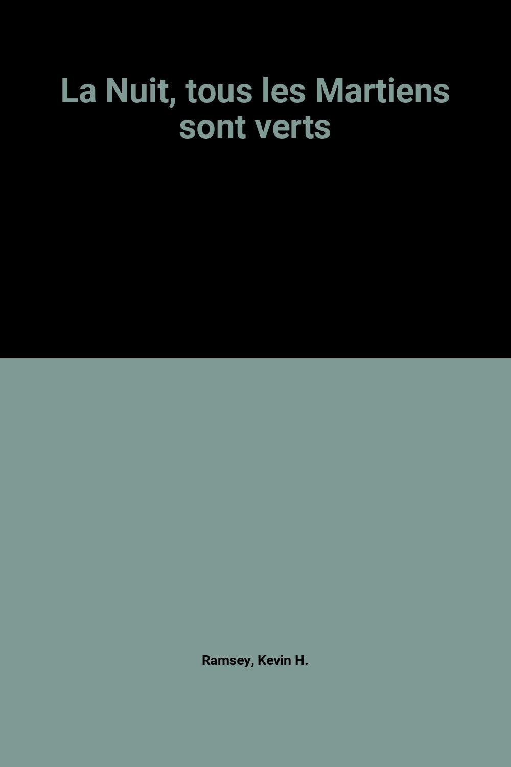 La Nuit, tous les Martiens sont verts 9782877950121
