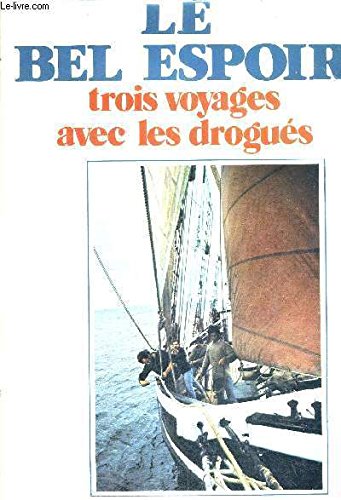 Le Bel espoir 9782724206135