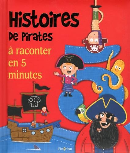 5 incroyables histoires de pirates à raconter en 5 minutes 9791029506017