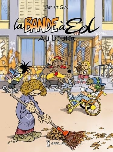 Bande a Ed - Au Boulot (la) 9782365920346
