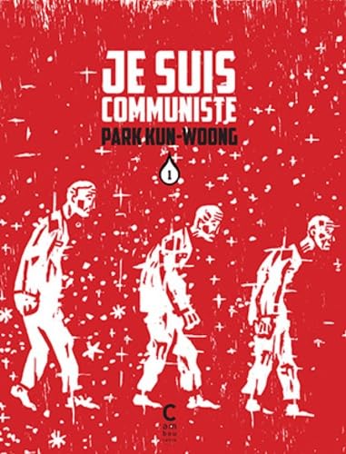 je suis communiste vol. 1 9782366241075