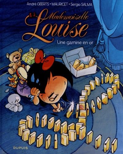 Mademoiselle Louise - Tome 3 - Une gamine en or 9782800148885