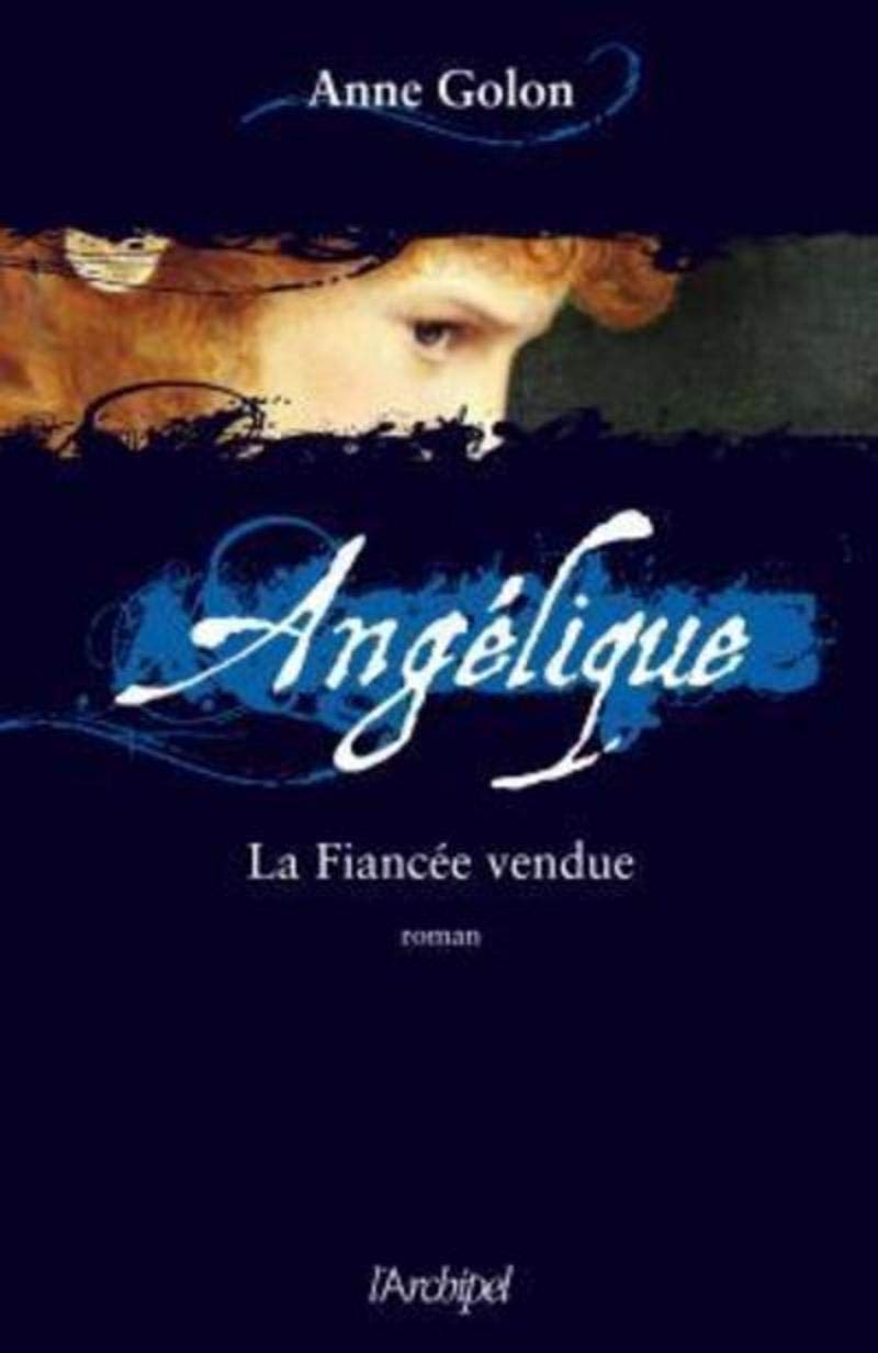 Angélique, la Fiancée vendue t.2 - éd. augmentée GF 9782809801682