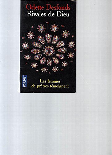 Rivales de Dieu: Les femmes de prêtre 9782266063333