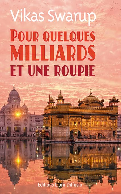 Pour quelques milliards et une roupie 9782844926975